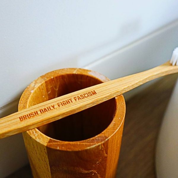 Toothbrush “FIGHT FASCISM”